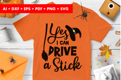 Yes I Can Drive a Stick Halloween SVG PNG transparent