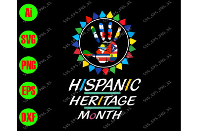 Hispanic heritage month svg&2C; dxf&2C;eps&2C;png&2C;