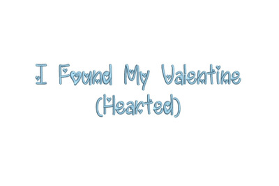 I Found My Valentine Hearted 15 sizes embroidery font (MHA)
