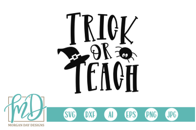 Trick Or Teach SVG