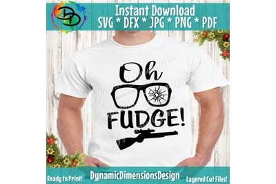 Oh Fudge svg&2C; Christmas Quote&2C; Ralphie svg&2C; Christmas svg&2C; Shotgun sv