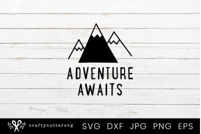 Adventure Awaits Svg Cut File Mountains Clipart