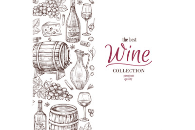 Hand drawn wine background. Wine bottles wineglass cask and grape bord