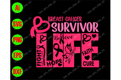 Breast cancer survivor believe&2C; hope&2C; faith svg&2C; dxf&2C;eps&2C;png&2C; cutfile