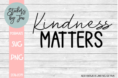 Kindness Matters SVG