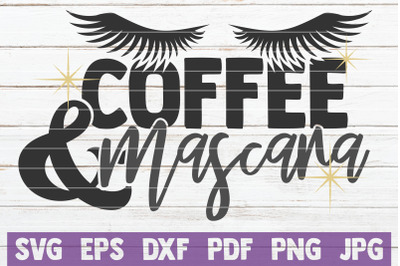 Coffee And Mascara SVG Cut File