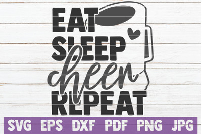 Eat Sleep Cheer Repeat SVG Cut File