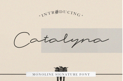 Catalyna Monoline Signature