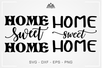 Home Sweet Home Svg Design