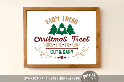Farm Fresh Christmas Trees - Sign