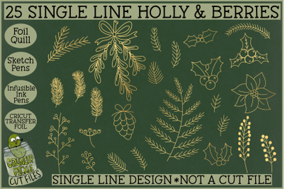 Foil Quill Christmas Holly &amp;amp; Berries&2C; Single Line Sketch SVG