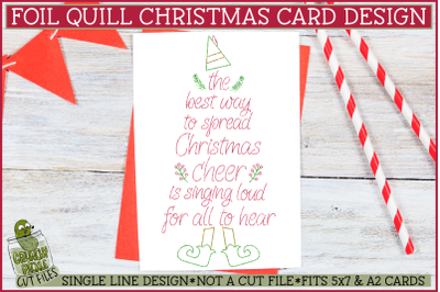 Foil Quill Christmas Card - Christmas Cheer Single Line SVG