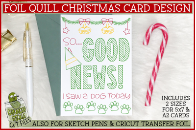 Foil Quill Christmas Card - Good News Elf Quote Single Line SVG