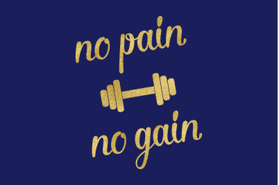 No Pain No Gain SVG