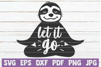 Let It Go SVG Cut File