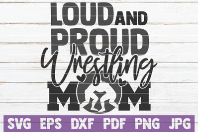 Loud And Proud Basketball Mom SVG Cut File