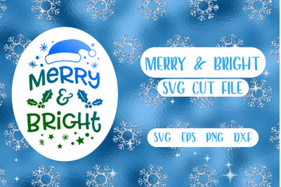 Merry &amp; Bright SVG cut file