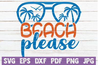 Beach Please SVG Cut File