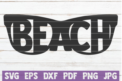 Beach Sunglasses SVG Cut File