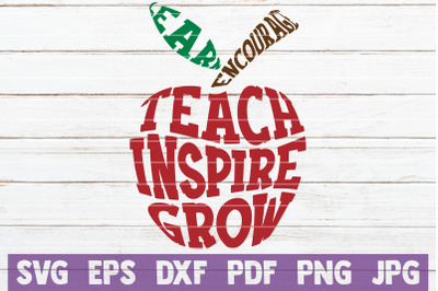 Teach Inspire Grow SVG Cut File