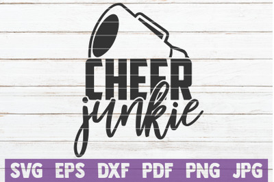 Cheer Junkie SVG Cut File