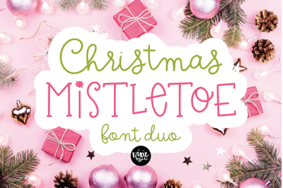 CHRISTMAS MISTLETOE Script + Serif Christmas Font Duo