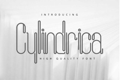 Cylindrica Font