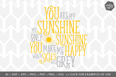 You Are My Sunshine - SVG, PNG & VECTOR Cut File