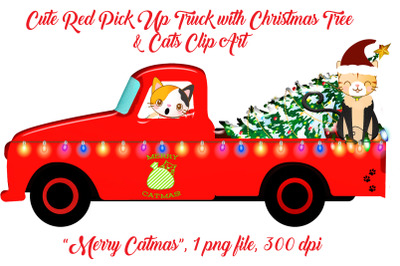 Cute Christmas Cats with Red Pick Up Truck