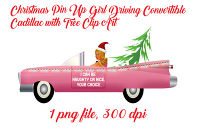 Christmas Pin Up Girl Driving Cadillac