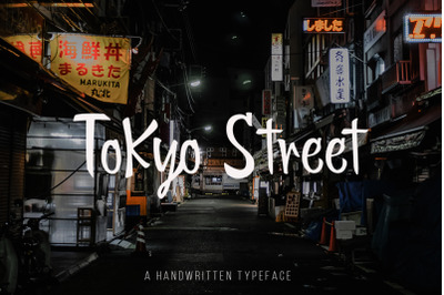 Tokyo Street - Handwritten Typeface