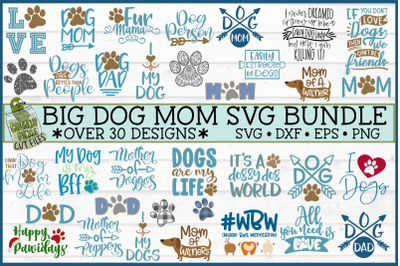 Dog Mom Big SVG Bundle