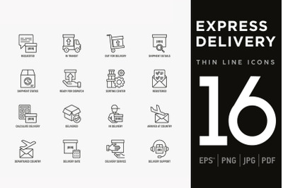 Express Delivery | 16 Thin Line Icons Set