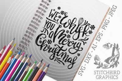 We Whisk You A Merry Christmas SVG, Silhouette Studio