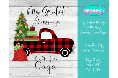 My Greatest Blessings Call Me Gaga Christmas Truck Clipart