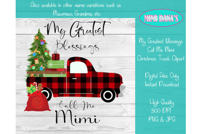 My Greatest Blessings Call Me Mimi Christmas Truck Clipart