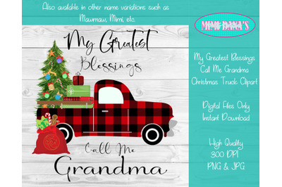 My Greatest Blessings Call Me Grandma Christmas Truck Clipart