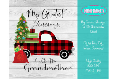 My Greatest Blessings Call Me Grandmother Christmas Truck