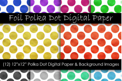 Foil Polka Dot Digital Papers - Polka Dot Backgrounds