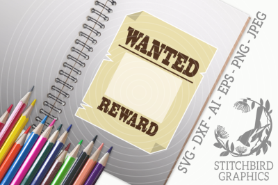 Wanted Poster SVG, Silhouette Studio, Cricut, Eps, Dxf, AI