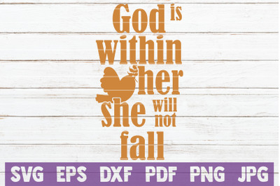 God Is Within Her She Will Not Fall