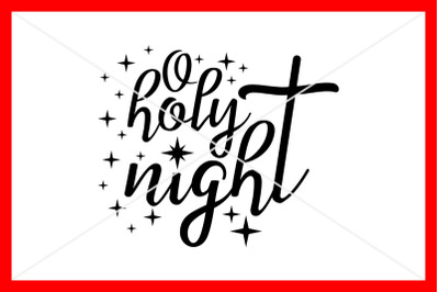 Holy Night SVG, Christmas SVG, Instant download, Cut File