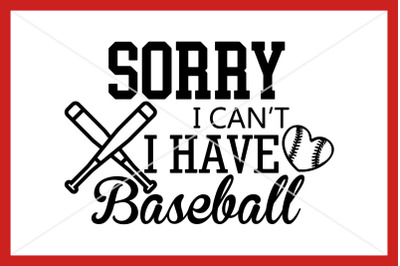 Sorry I can&#039;t I have Baseball SVG, Instant download, Cut file, Cricut