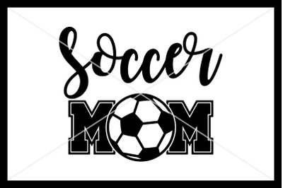 Soccer Mom svg, Instant download, Cut File