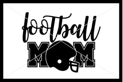 Football Mom svg, Instant download, Cut File