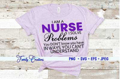 I Am A Nurse