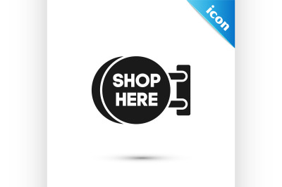 Black Signboard hanging with an inscription shop here icon isolated on
