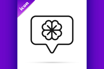 Black line Four leaf clover in speech bubble icon isolated on white ba