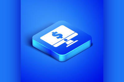 Isometric Computer monitor with dollar symbol icon isolated on blue ba