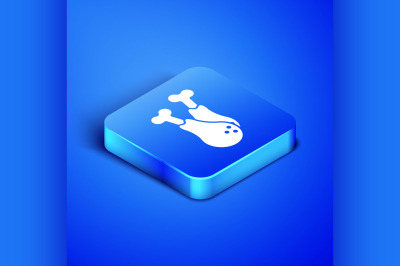 Isometric Chicken leg icon isolated on blue background. Chicken drumst